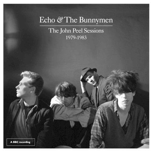 The John Peel Sessions 1979-1983 – Echo & The Bunnymen