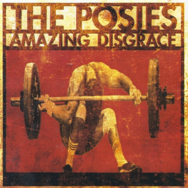 Amazing Disgrace – The Posies