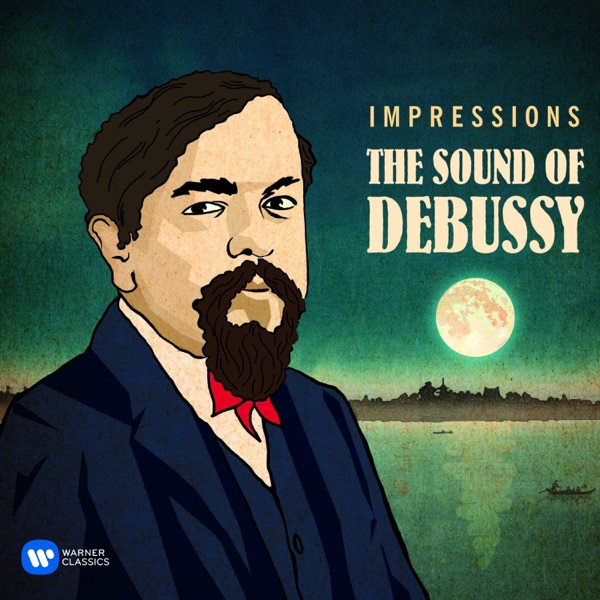 Impressions: The Sound of Debussy – Impressions - The Sound of Debussy