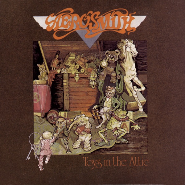 Aerosmith — Toys In The Attic