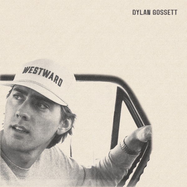 Dylan Gossett — Westward