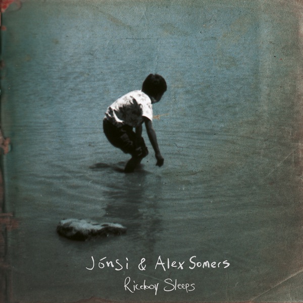 Riceboy Sleeps (Analogue Remaster) – Jónsi & Alex Somers