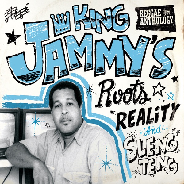 Roots Reality – King Jammy's