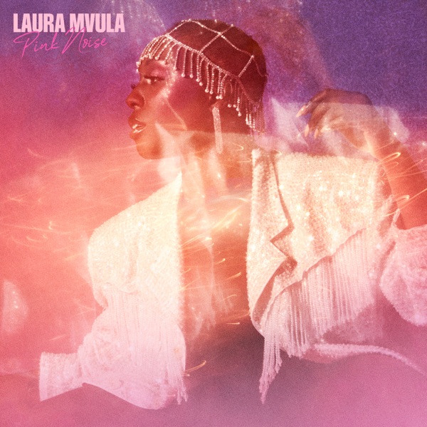 Pink Noise (Limited Edition Pink Vinyl) – Laura Mvula