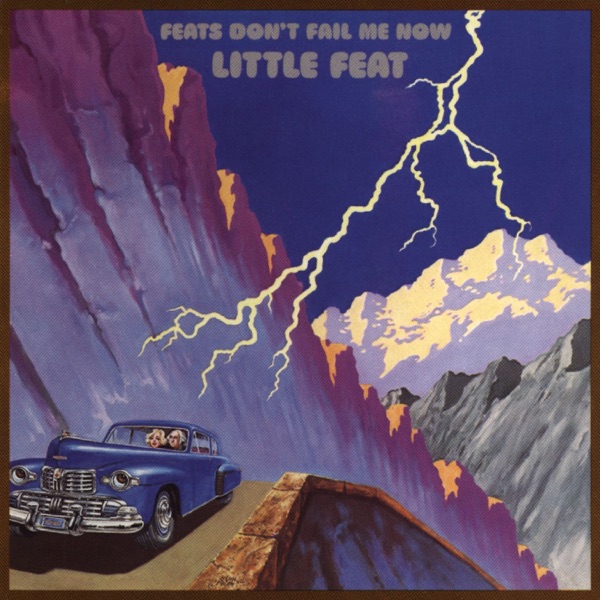 Feats Don't Fail Me Now (Deluxe Edition) – Little Feat