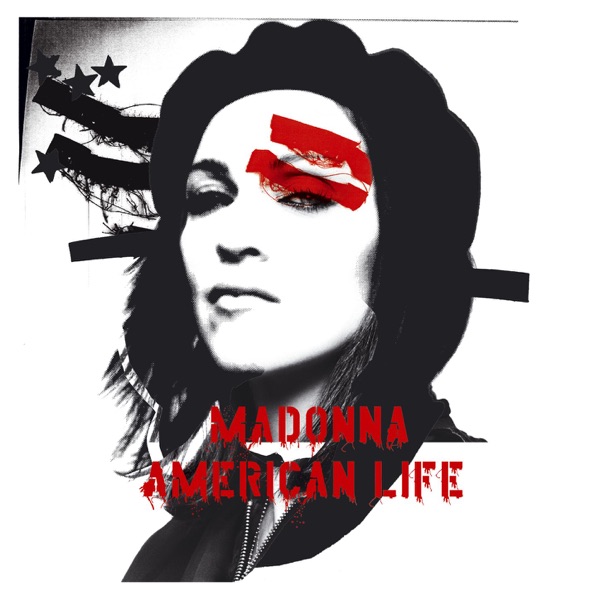 American Life (U.S. Enhanced) – Madonna