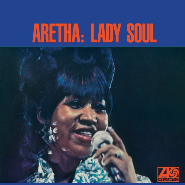 Lady Soul – Aretha Franklin