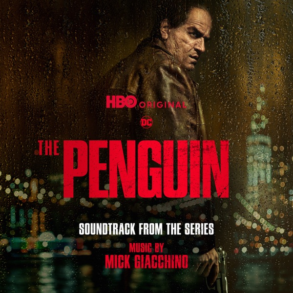 The Penguin – Mick Giacchino