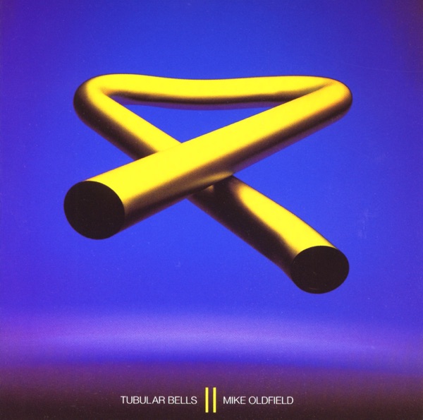 Tubular Bells II – Mike Oldfield