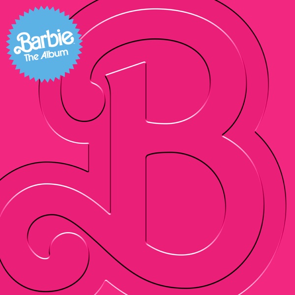 Barbie The Album – Barbie Soundtrack