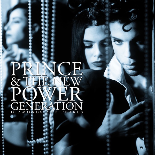 Diamonds And Pearls (Remaster) – Prince & The New Power Generation