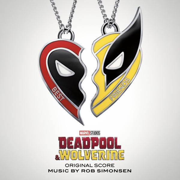 Deadpool & Wolverine – Rob Simonsen