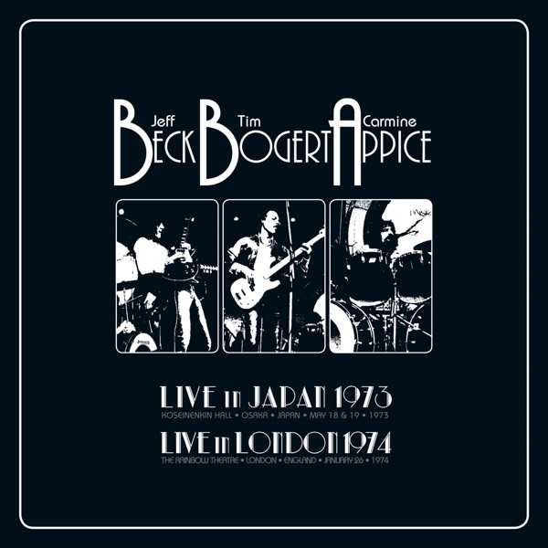 Live 1973 & 1974 – Beck, Bogert & Appice