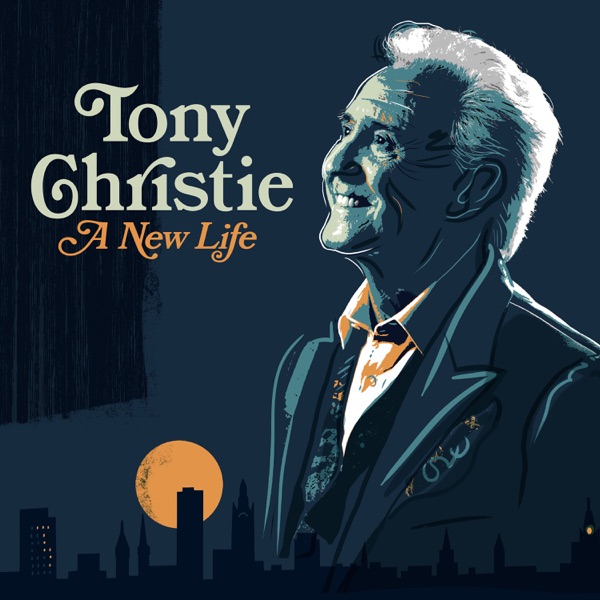 A New Life – Tony Christie
