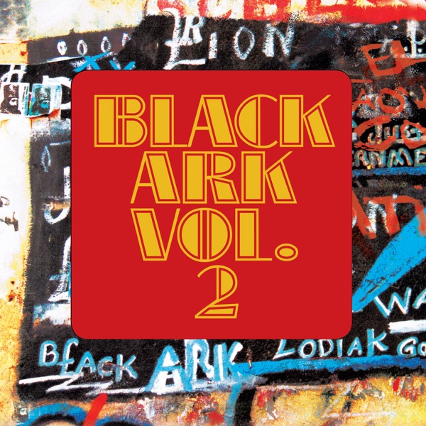 Black Ark Vol. 2 – Various Artists