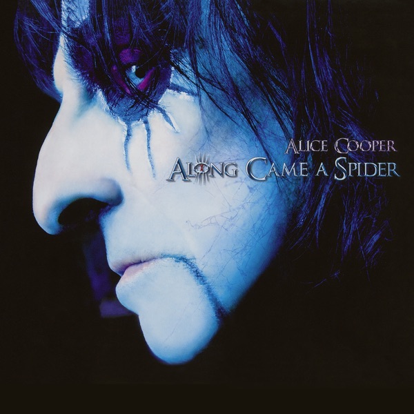 Alice Cooper — Along Came a Spider