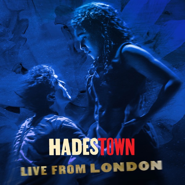 Anaïs Mitchell — Hadestown Live From London