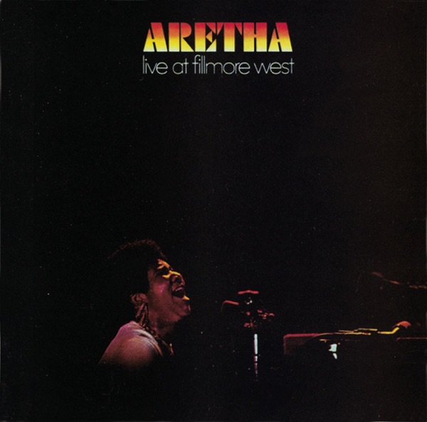 Aretha Franklin — Live at Fillmore West (Japanese Atlantic Soul & R&B Range)