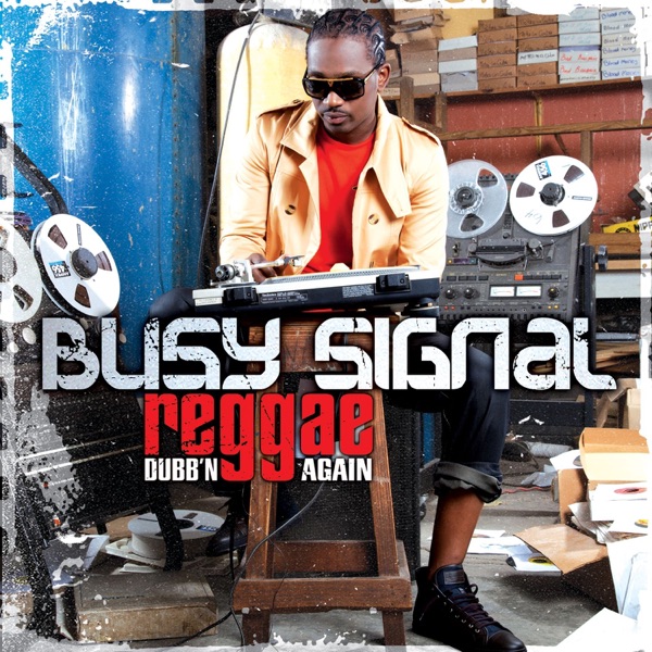 Reggae Music Dubb'n Again – Busy Signal