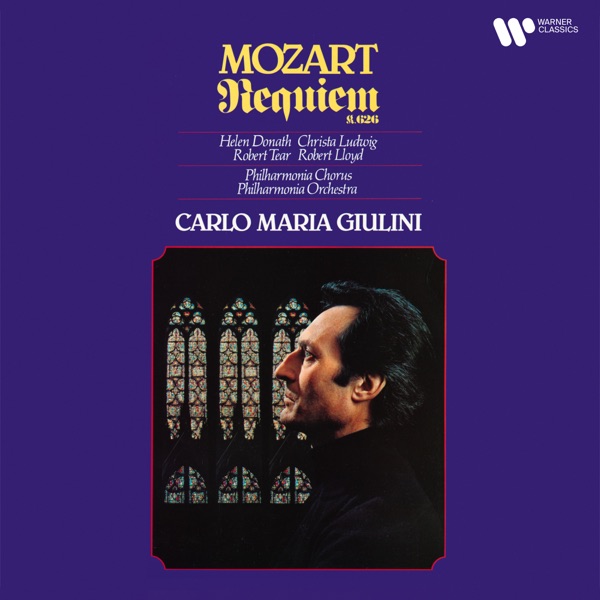 Mozart: Requiem in D Minor, K. 626 (Remastered) – Carlo Maria Giulini