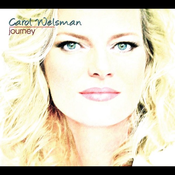 Carol Welsman — Journey