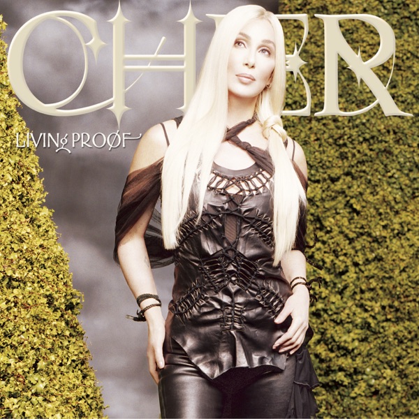 Living Proof (2024 Remaster) – Cher
