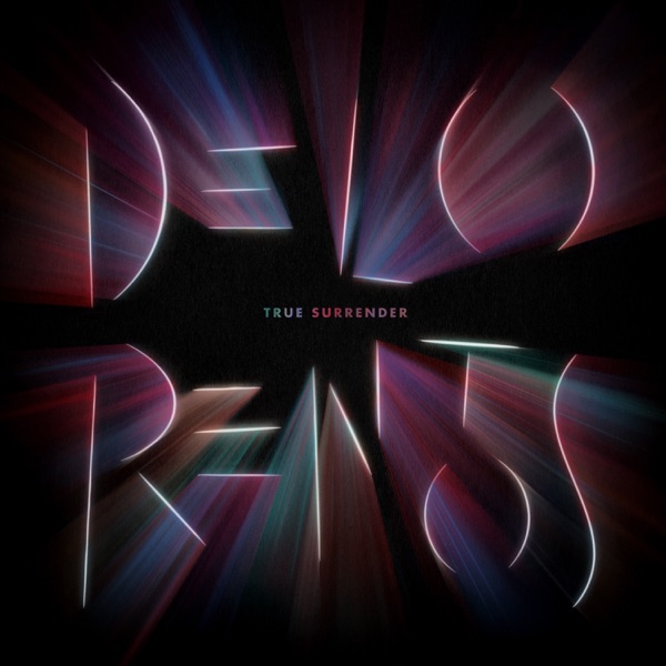 Delorentos — True Surrender