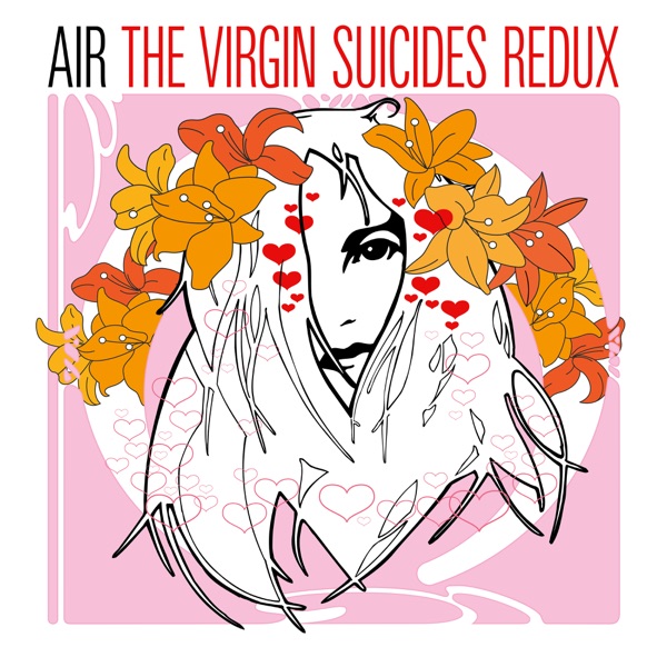 The Virgin Suicides Redux – Air