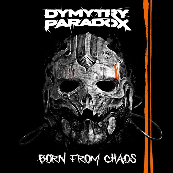 Dymytry Paradox — Born From Chaos