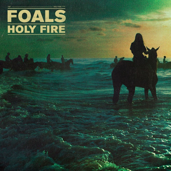 Foals — Holy Fire