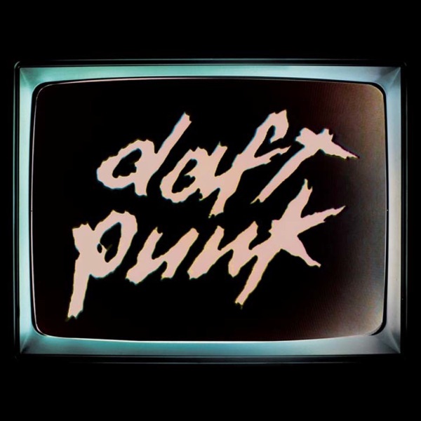 Human After All (Remixes) – Daft Punk