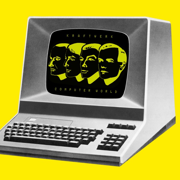 Kraftwerk — Computer World (2009 Remaster)