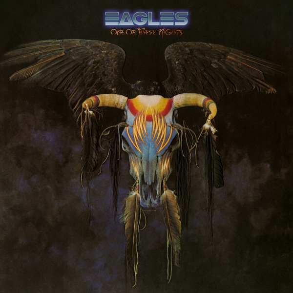 One Of These Nights (Deluxe Edition) – Eagles