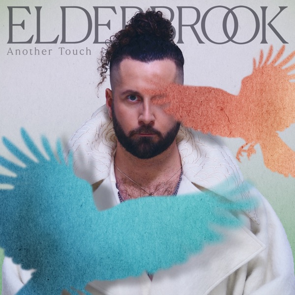 Another Touch – Elderbrook