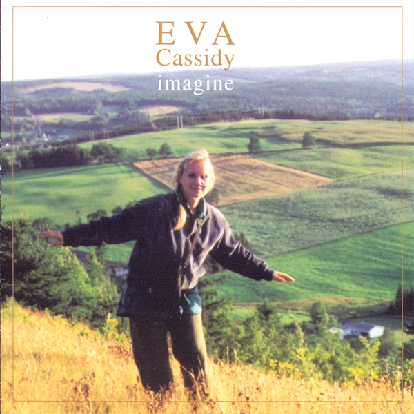 Imagine – Eva Cassidy