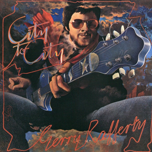 City to City (2023 Remaster) – Gerry Rafferty