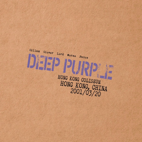 Deep Purple — Live In Hong Kong 2001