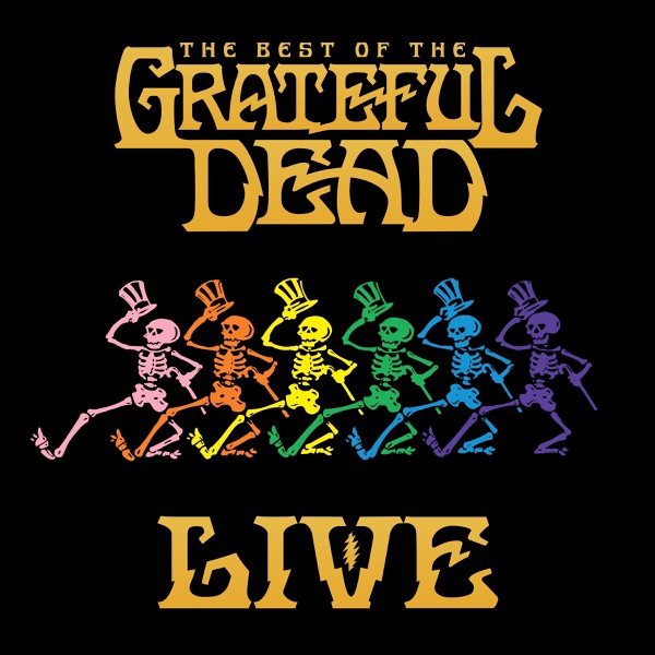 The Best of the Grateful Dead Live, Vol. 1: 1969 - 1977 – Grateful Dead